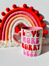 Load image into Gallery viewer, Love More Worry Less Mug| Mug Perfect For Coffee, Tea | Heart mug
