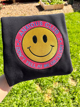 Load image into Gallery viewer, Anxious Club Don’t yell at me or I’ll cry happy face sweatshirt
