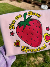 Load image into Gallery viewer, You are berry special Strawberry sweatshirt
