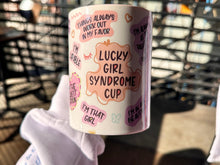 Load image into Gallery viewer, Lucky Girl syndrome Mug| Mug Perfect For Coffee, Tea
