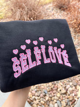 Load image into Gallery viewer, Selflove Embroidered Sweatshirts, Gifts for her
