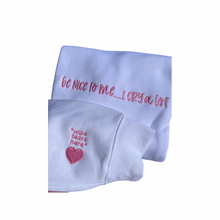 Load image into Gallery viewer, Be nice to me I cry a lot embroidered sweatshirts|Tik tok trend sweatshirtTrendy Sweatshirts |wipe tears here
