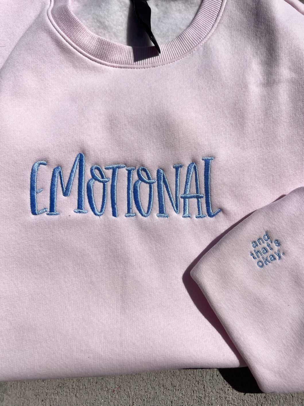 Emotional embroidered sweatshirt | Affirmations on sleeve and that’s okay | Mental Health sweatshirt |