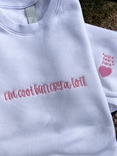 Load image into Gallery viewer, I’m pretty cool but I cry a lot embroidered sweatshirts|Tik tok trend sweatshirtTrendy Sweatshirts |wipe tears here
