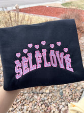 Load image into Gallery viewer, Selflove Embroidered Sweatshirts, Gifts for her
